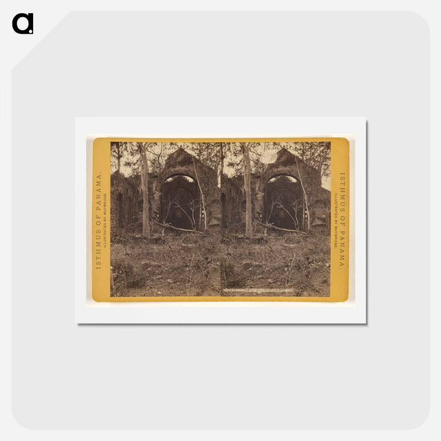 アートポストカード-Old Panama. Church of Los Monjas
 - エドワード マイブリッジ Postcard.